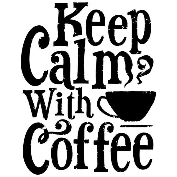 Adesivi Murali: Keep Calm with Coffee