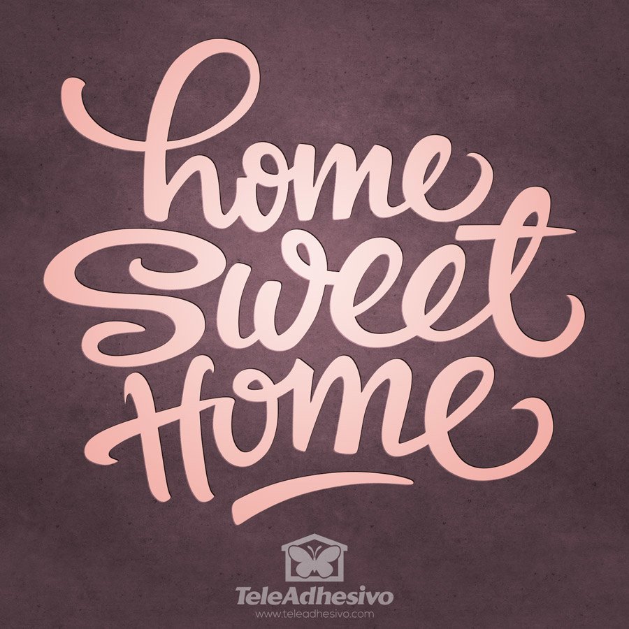 Adesivi Murali: Home Sweet Home
