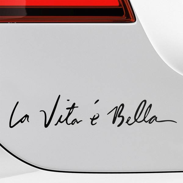 Adesivi per Auto e Moto: La Vita é Bella
