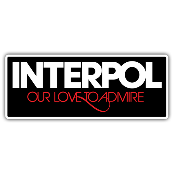 Adesivi per Auto e Moto: Interpol Our Love to Admire