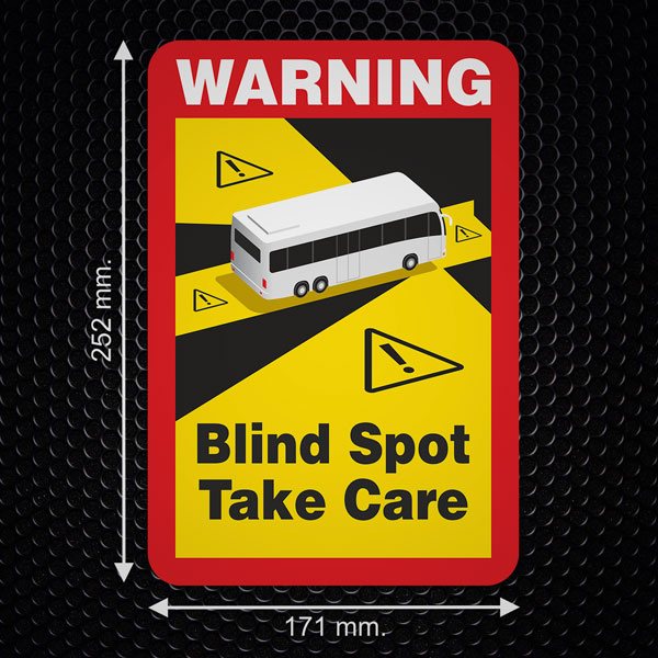 Adesivi per Auto e Moto: Warning, Blind Spot Take Care Bus