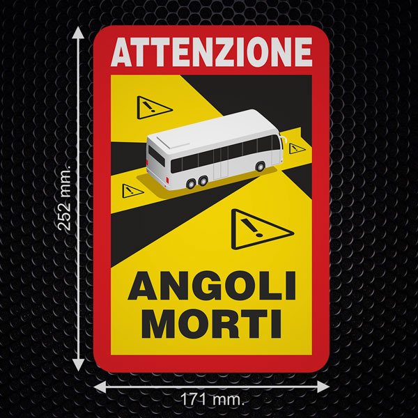 Adesivi per Auto e Moto: Attenzione, Angoli Morti Bus