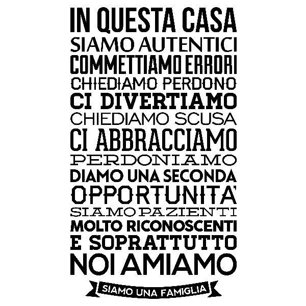 Adesivi Murali: In questa casa siamo autentici