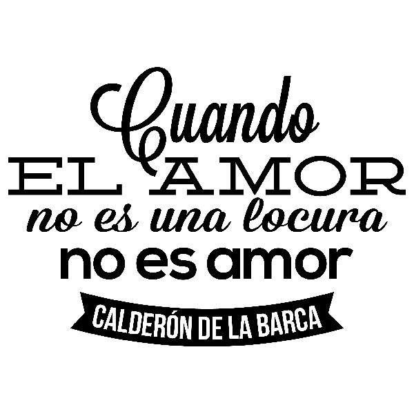 Adesivi Murali: Cuando el amor... Calderón de la Barca