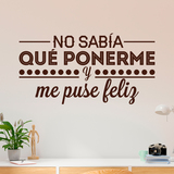 Adesivi Murali: No sabía que ponerme... 4