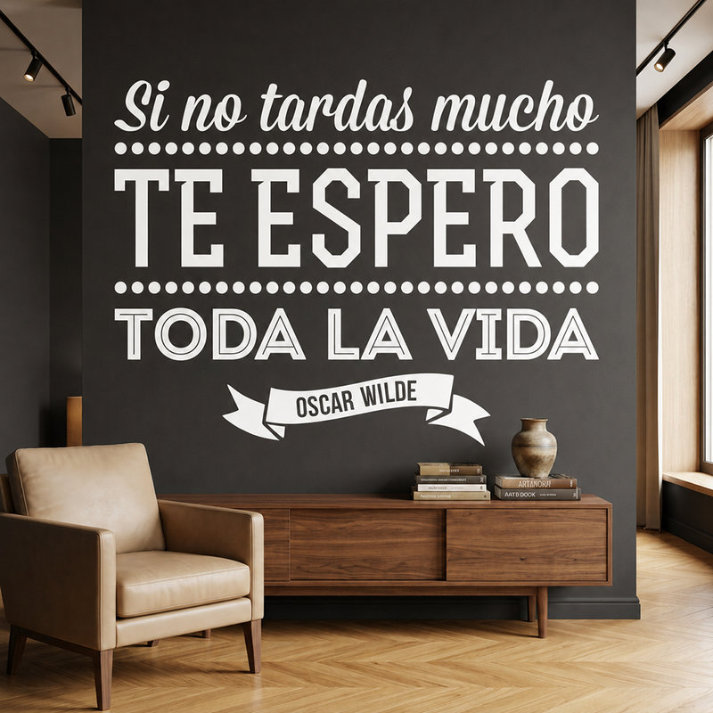 Adesivi Murali: Si no tardas mucho... - spagnolo