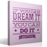 Adesivi Murali: Se riesci a sognarlo puoi farlo 3
