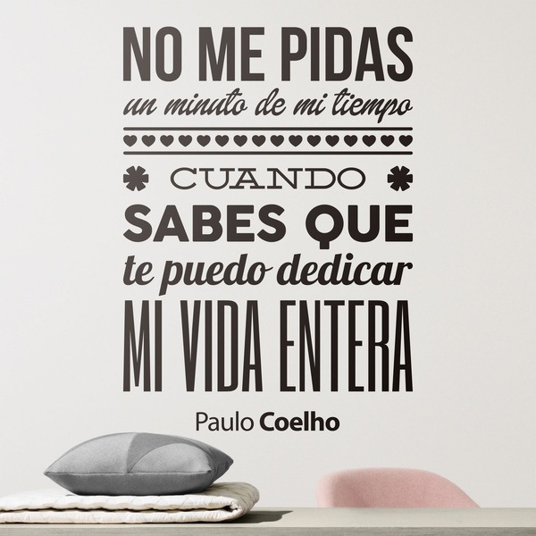 Adesivi Murali: No me pidas un minuto de mi tiempo...
