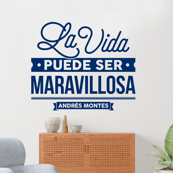 Adesivi Murali: La vida puede ser maravillosa - Andrés Montes