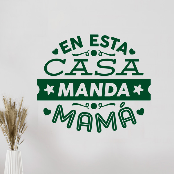 Adesivi Murali: En esta casa manda mamá