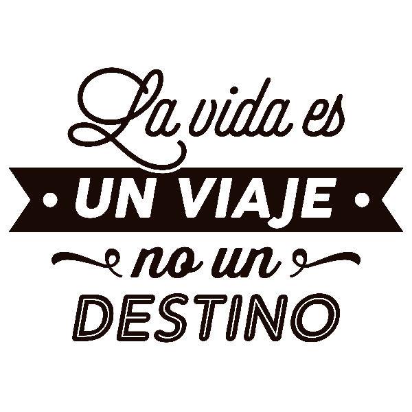 Adesivi Murali: La vida es un viaje no un destino