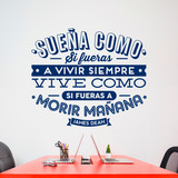 Adesivi Murali: Sueña como si fueras a vivir siempre... 2