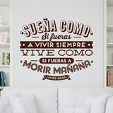 Adesivi Murali: Sueña como si fueras a vivir siempre... 3