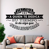 Adesivi Murali: Valora a quien te dedica su tiempo... 2