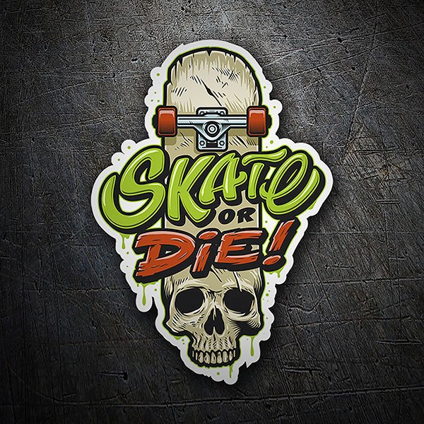 Adesivi per Auto e Moto: Skate or die