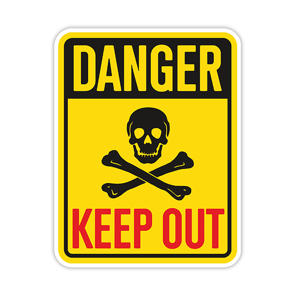 Adesivi per Auto e Moto: Danger Keep Out II