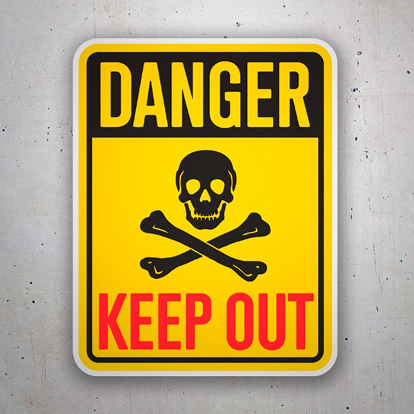 Adesivi per Auto e Moto: Danger Keep Out II