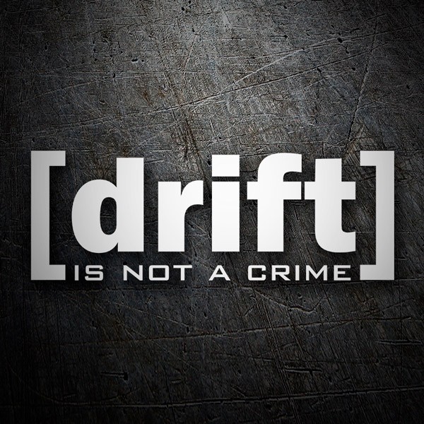 Adesivi per Auto e Moto: Drift is not a crime
