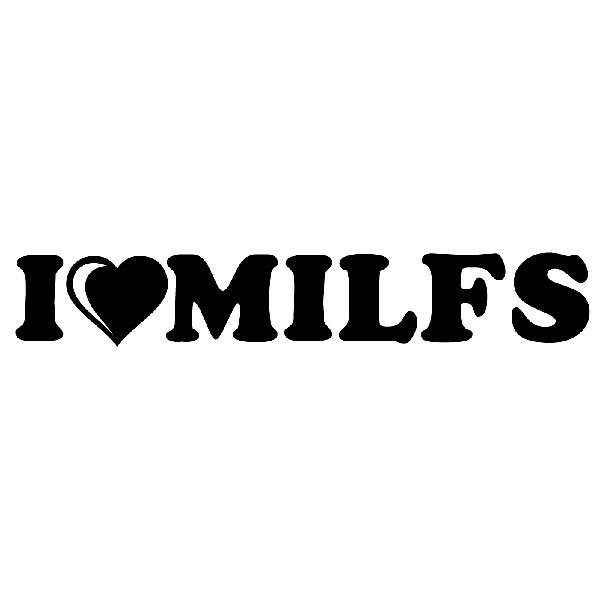 Adesivi per Auto e Moto: Adesivo I Love Milfs