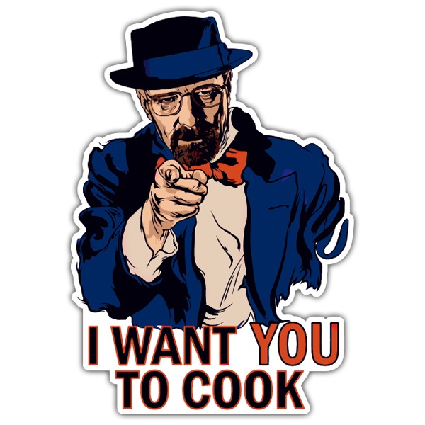 Adesivi per Auto e Moto: Breaking Bad I want you to Cook