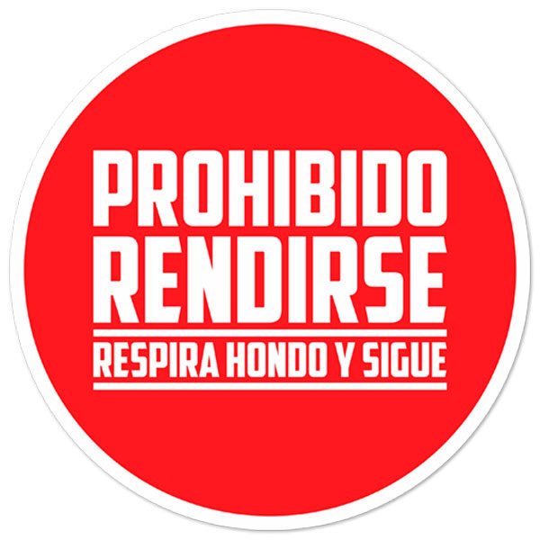 Adesivi per Auto e Moto: Prohibido Rendirse (Proibito di arrendersi)