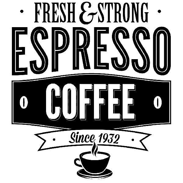 Adesivi Murali: Fresh & Strong Espresso Coffee