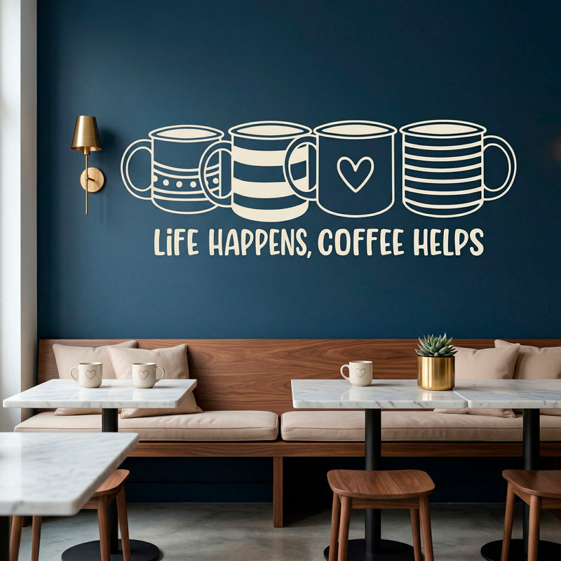 Life happens, coffee helps 3