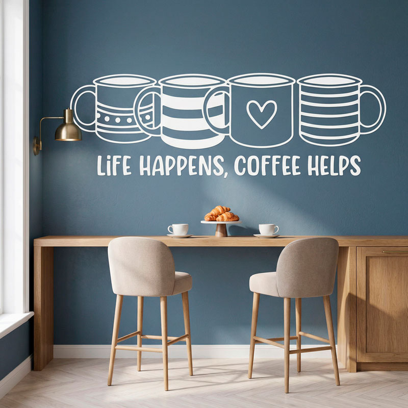Life happens, coffee helps 5