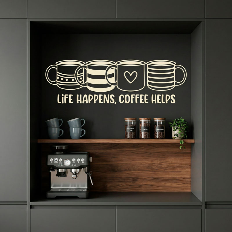 Life happens, coffee helps 6