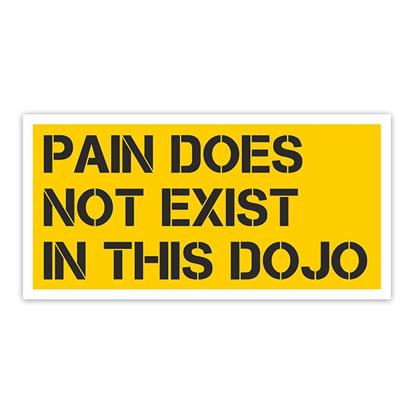 Adesivi per Auto e Moto: Cobra Kai Pain does not Exist in this Dojo