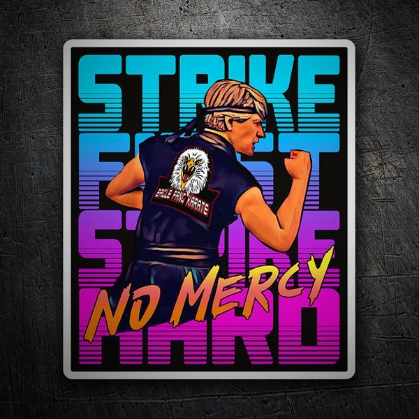 Adesivi per Auto e Moto: Cobra Kai Strike First No Mercy