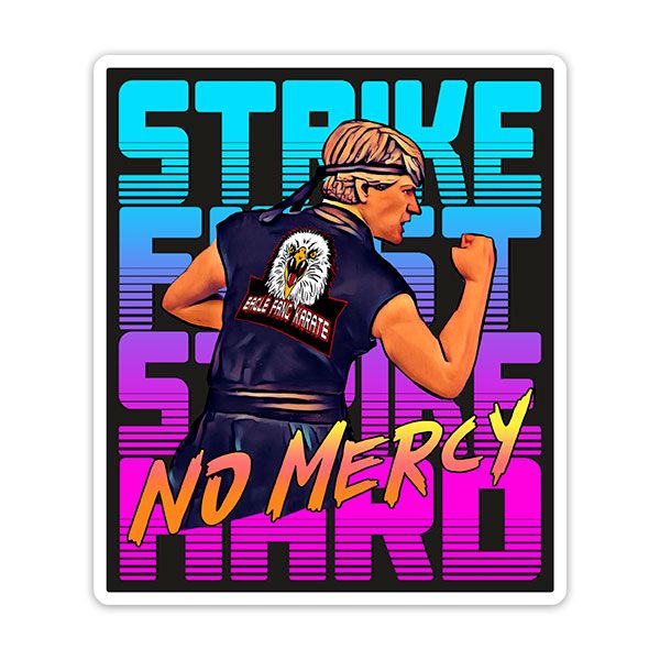 Adesivi per Auto e Moto: Cobra Kai Strike First No Mercy