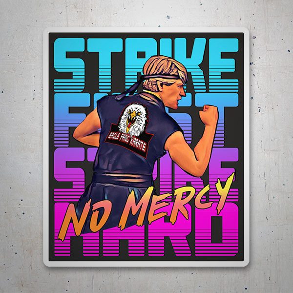 Adesivi per Auto e Moto: Cobra Kai Strike First No Mercy