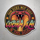 Adesivi per Auto e Moto: Cobra Kai Pain does not Exist 3