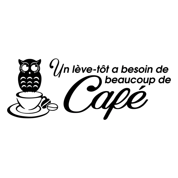 Adesivi Murali: Un lève-tôt a besoin de beaucoup de Café