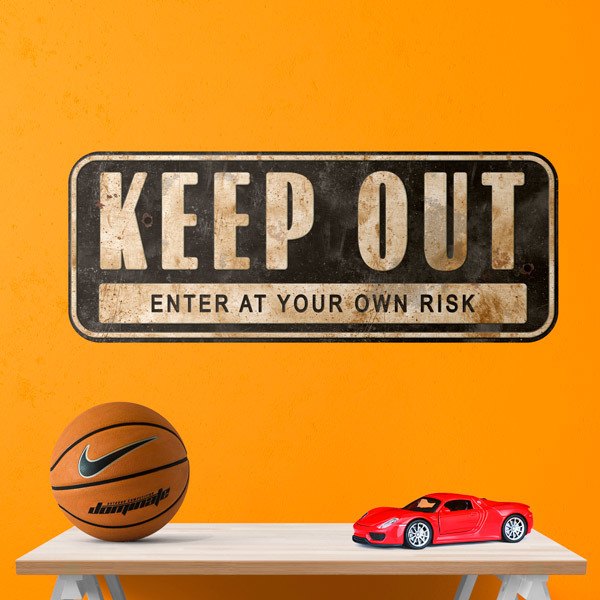 Adesivi Murali: Keep Out Enter at your own Risk 1