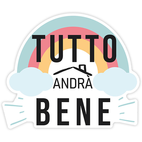 Adesivi Murali: Arcobaleno Tutto andrà bene