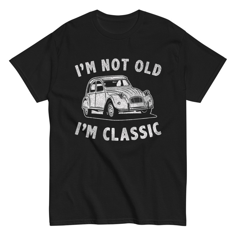 Magliette: IM NOT OLD IM CLASSIC con Auto Classica