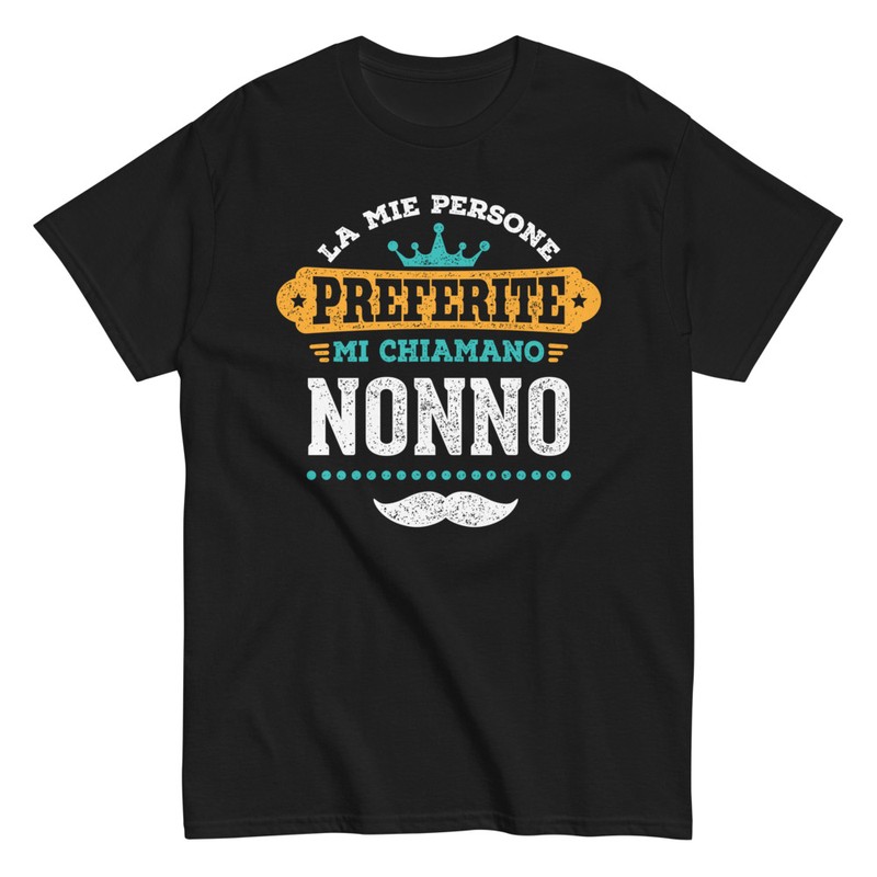 Magliette: Le Mie Persone Preferite Mi Chiamano Nonno