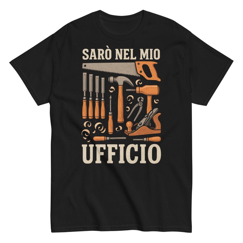 Magliette: Sarò Nel Mio Ufficio Divertente