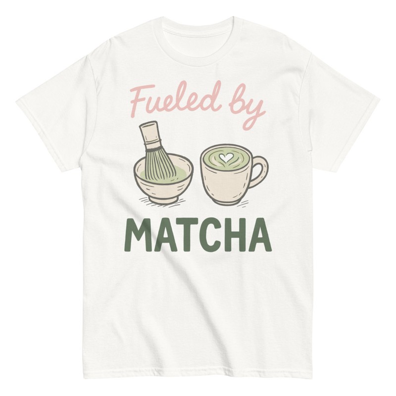 Magliette: Fueled by Matcha Original