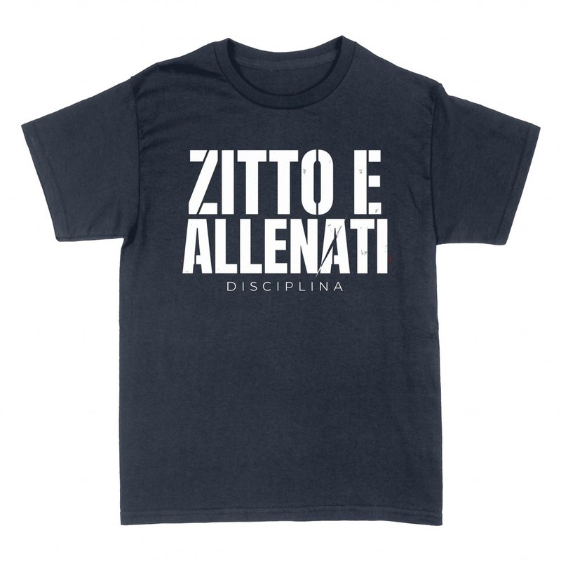Magliette: Zitto e allenati - Disciplina