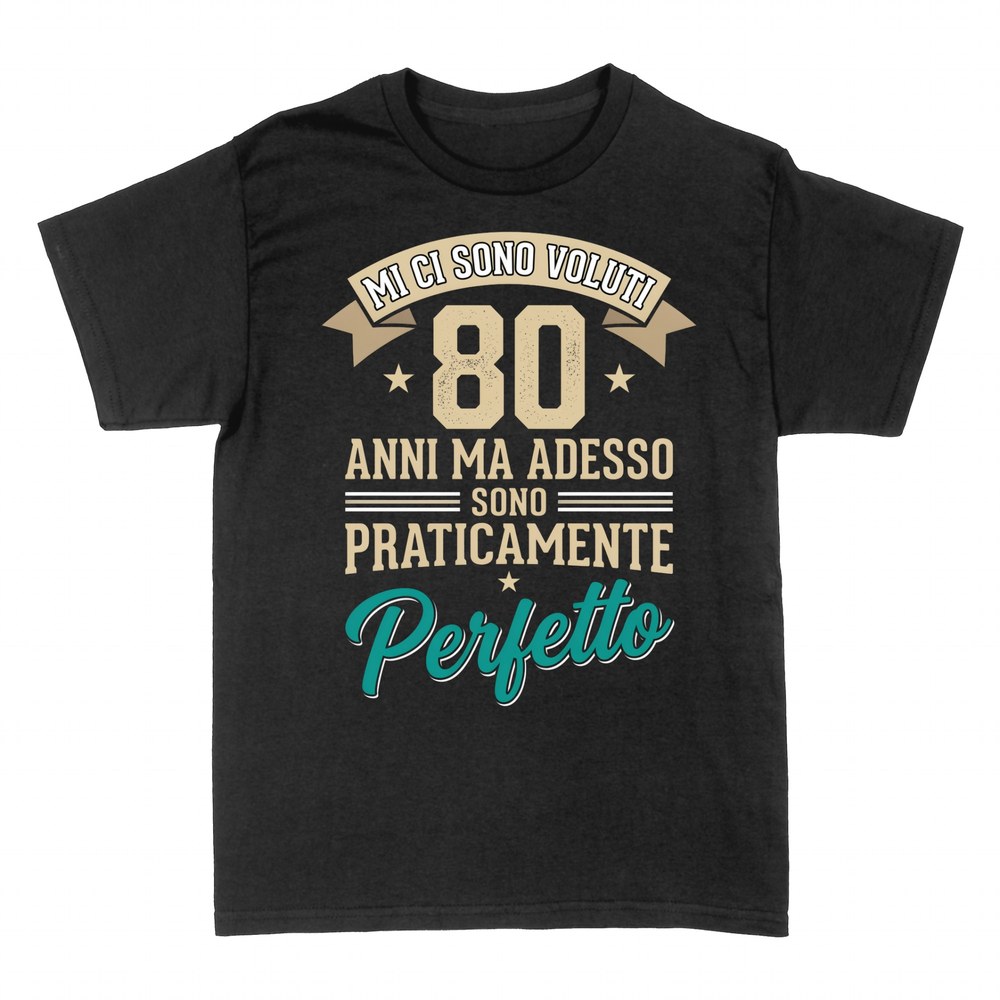 Magliette: 80 anni e praticamente perfetto