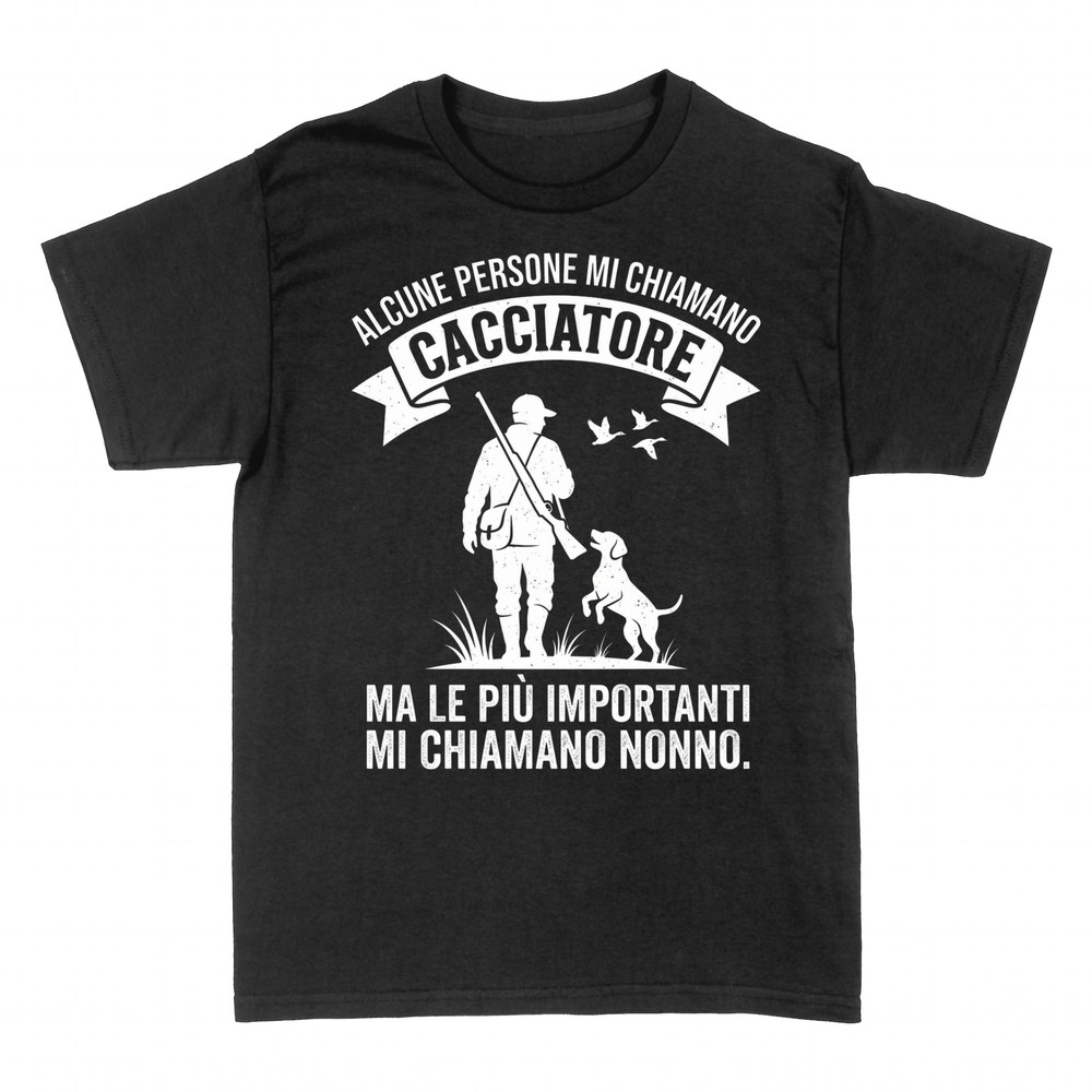 Magliette: Cacciatore ma soprattutto nonno