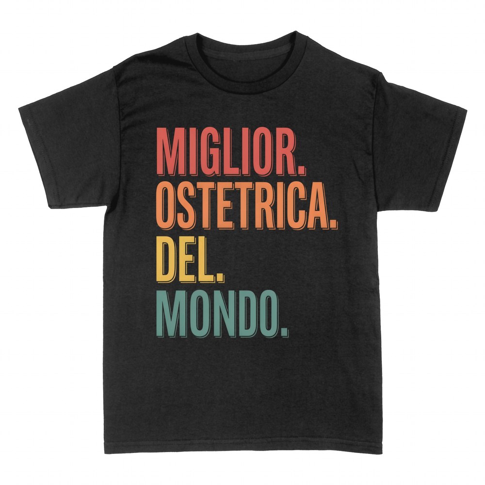 Magliette: Miglior ostetrica del mondo