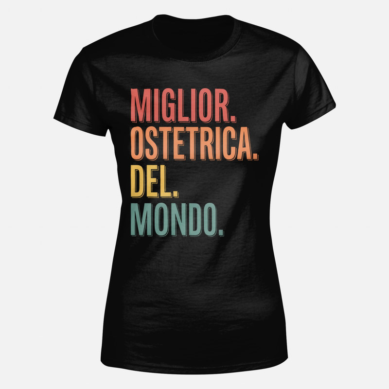 Magliette: Miglior ostetrica del mondo