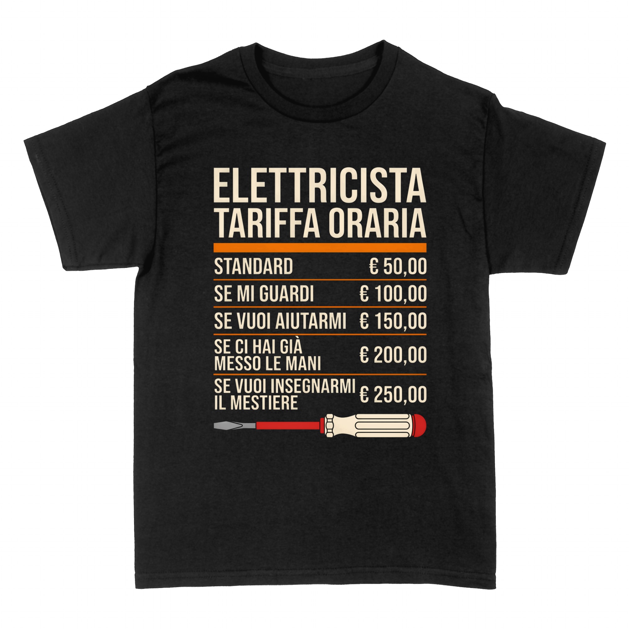 Magliette: Elettricista Tariffa Oraria Umoristica