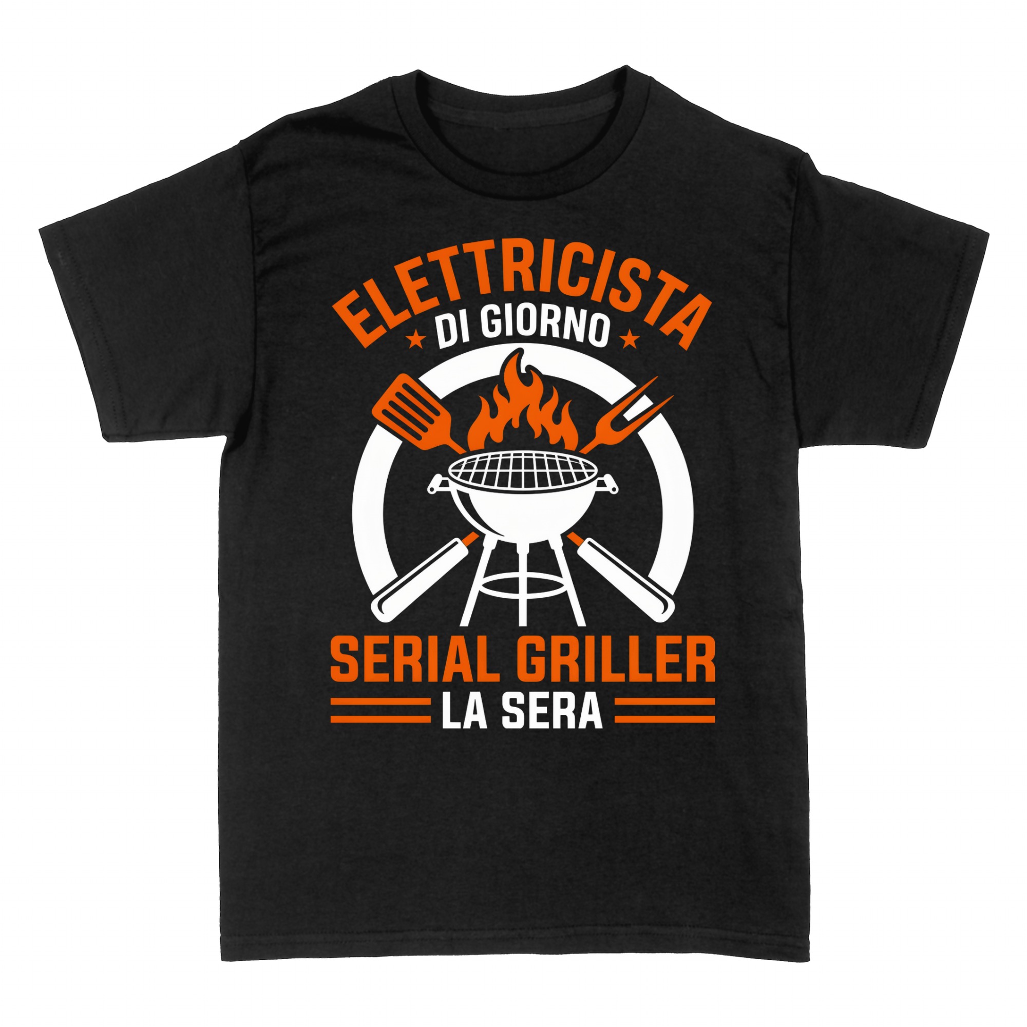 Magliette: Elettricista di Giorno Serial Griller la Sera
