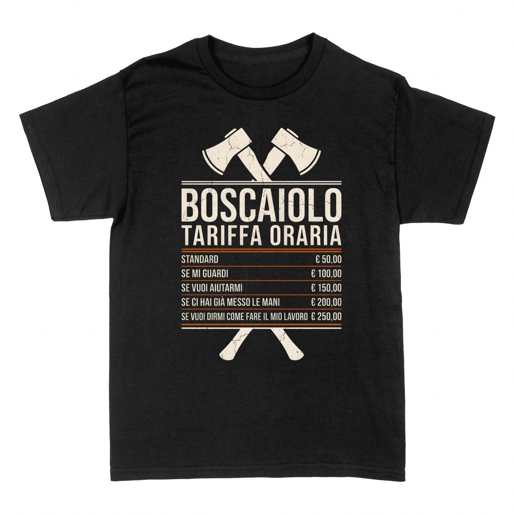 Magliette: Boscaiolo Tariffa Oraria
