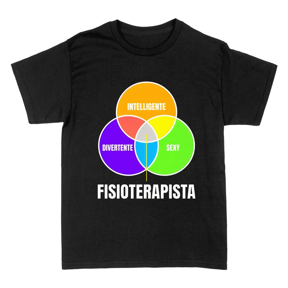 Magliette: Fisioterapista: Intelligente, Divertente, Sexy